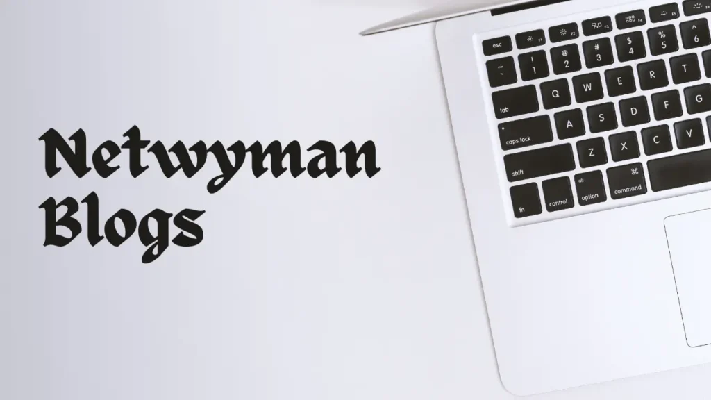 Netwyman Blogs