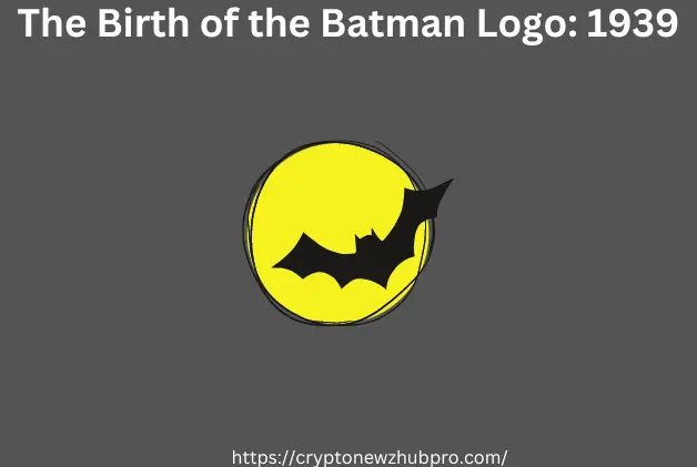 The Birth of the Batman Logo 1939