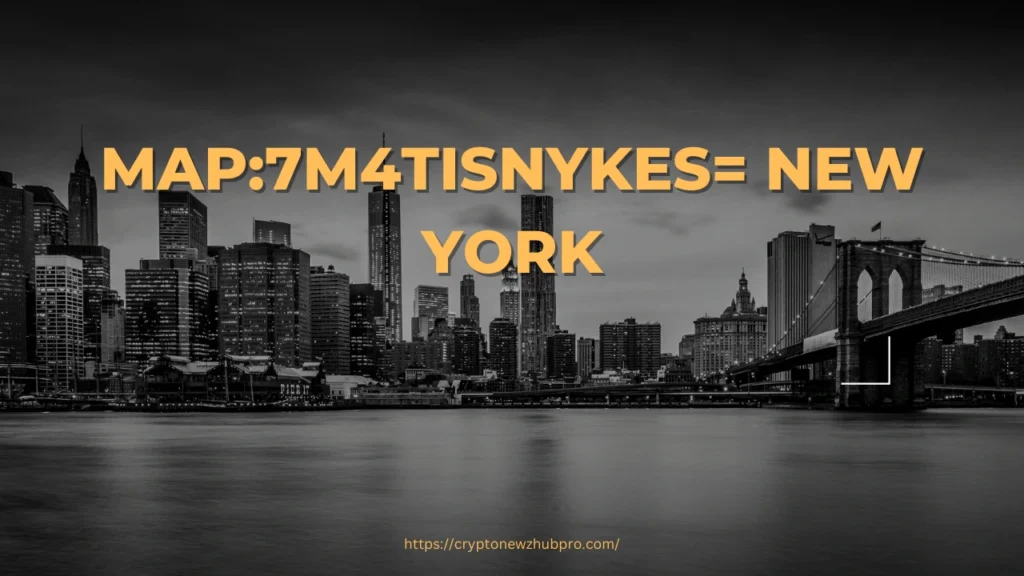 Map:7m4tisnykes= New York