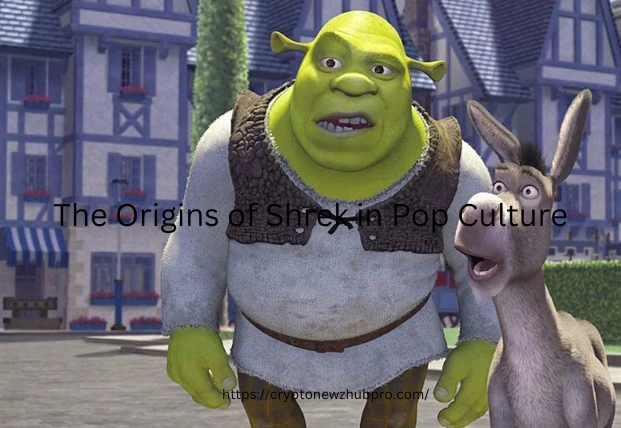 The Origins of Shrek in Pop Culture