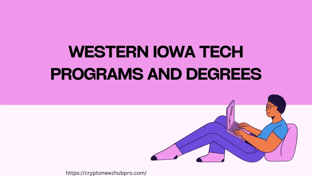 Western Iowa Tech Programs and Degrees