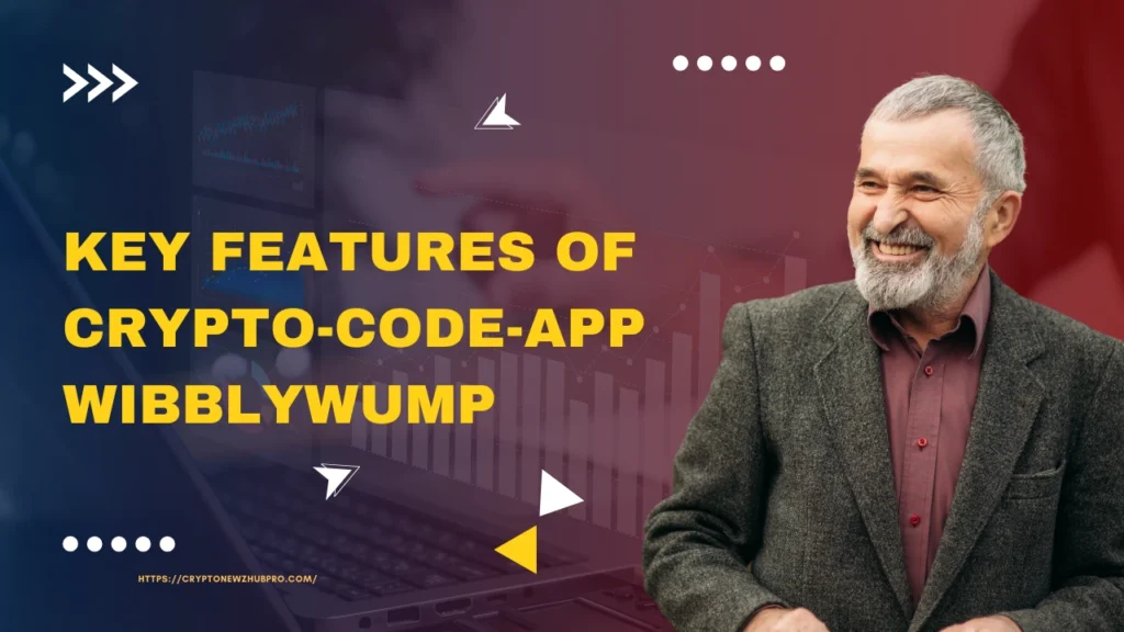 Key Features of Crypto-Code-App Wibblywump