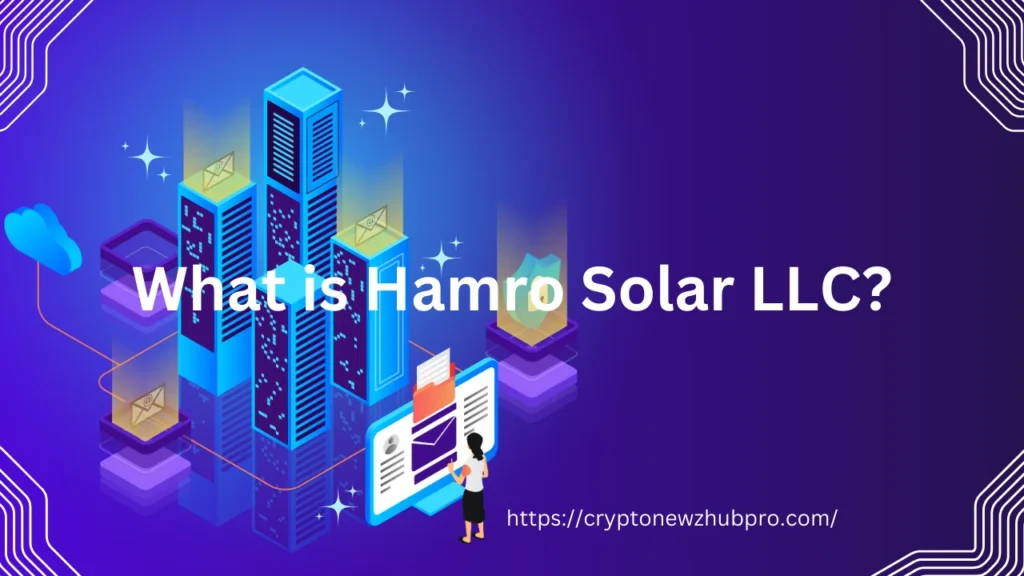 What is Hamro Solar LLC