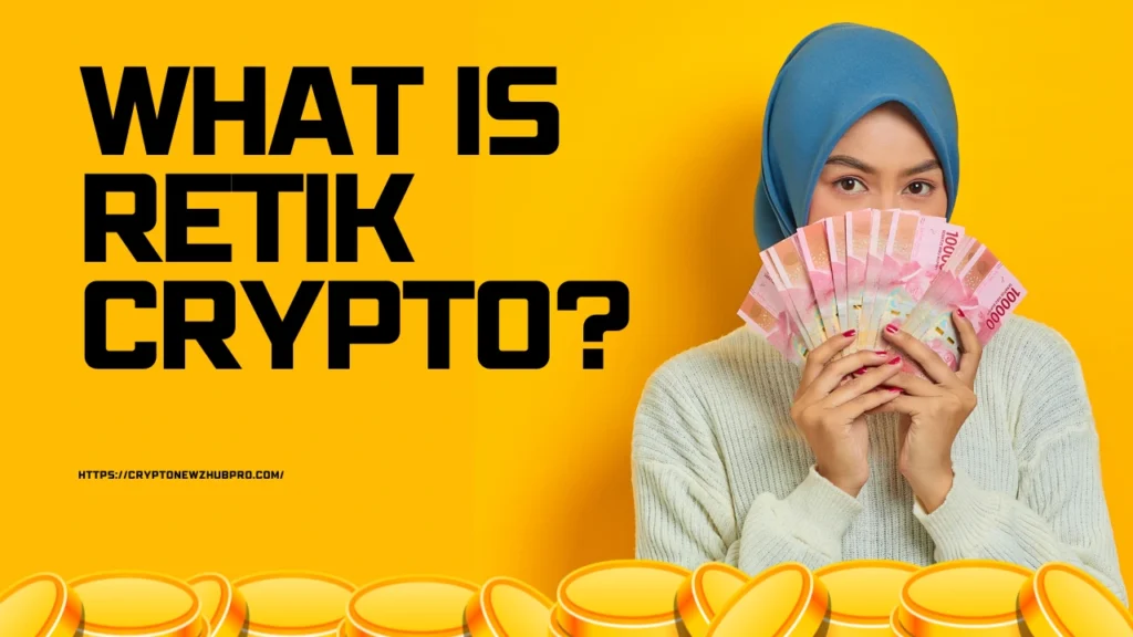 What is Retik Crypto